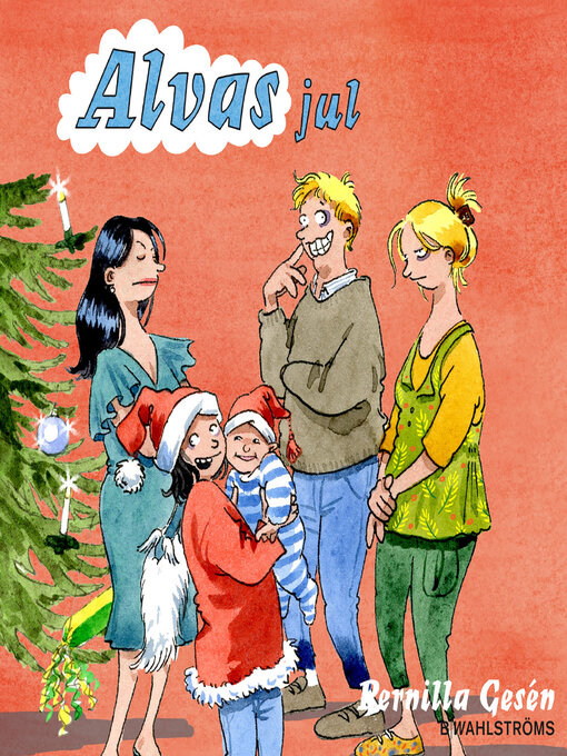 Titeldetaljer för Alva 9--Alvas jul av Pernilla Gesén - Tillgänglig